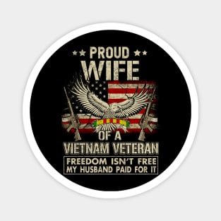 Proud Wife of A Vietnam Veteran Magnet